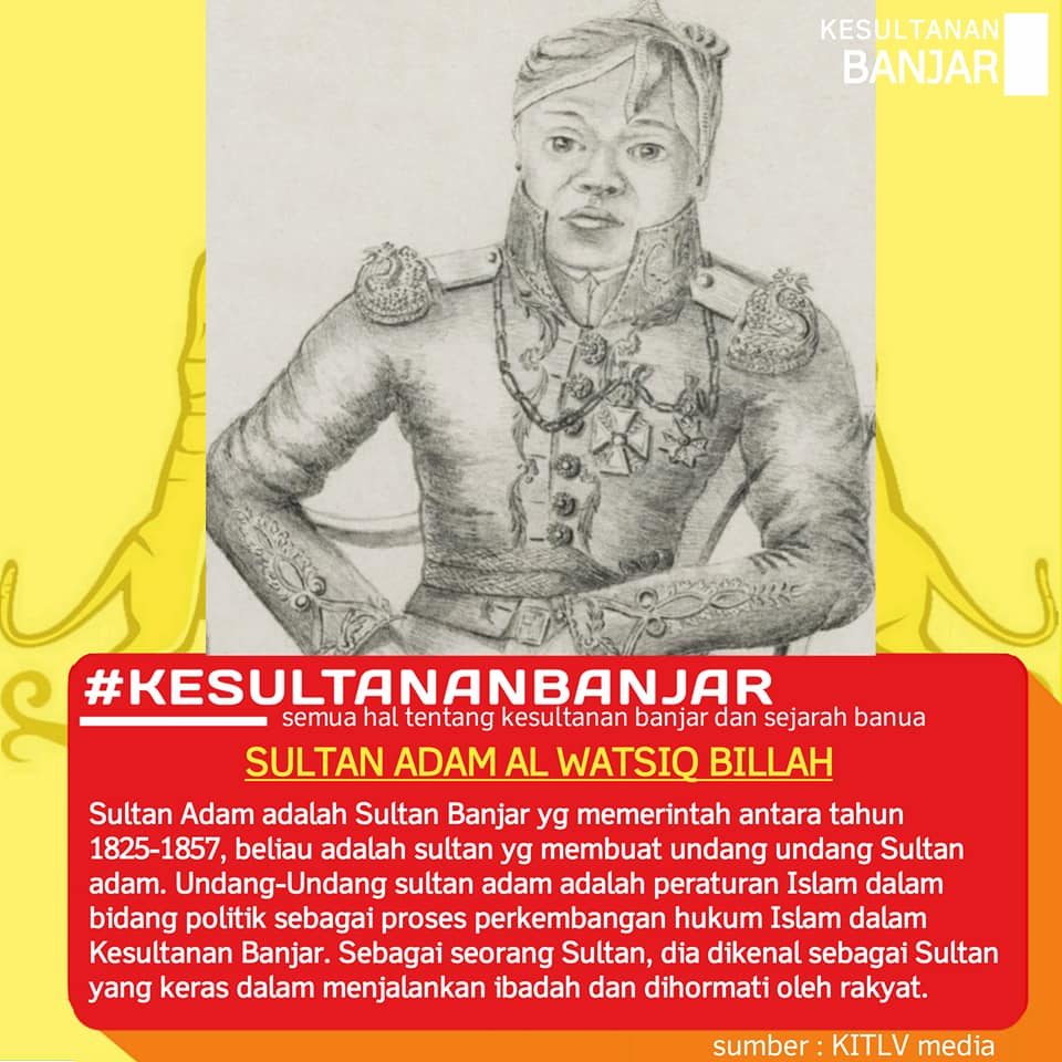 Sultan Adam Al-Watsiq Billah dan Sejarah Penerapan Islam di Tanah Banjar